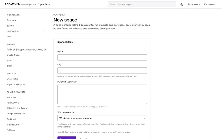 Creating a space in the knowledge base, with its name, address key, purpose and who may read it.