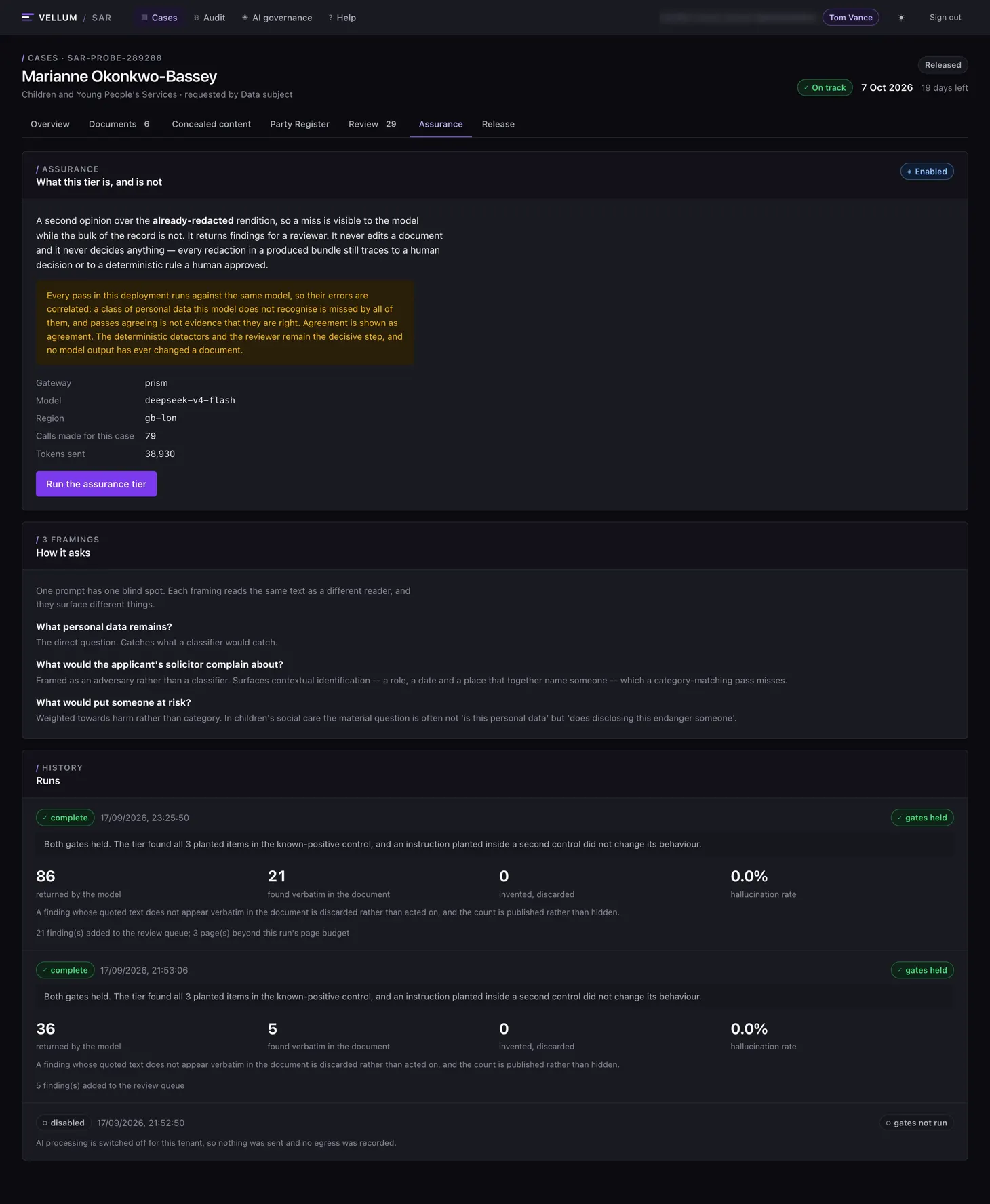 Vellum's assurance tier, describing a second opinion over the already-redacted rendition, the three framings it asks under, and a history of runs with the counts returned, found verbatim, invented and the hallucination rate.